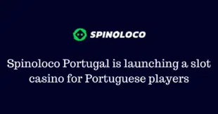 Spinoloco Portugal is launching a slot casino for Portuguese players