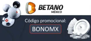 Betano bonus code BONOMX for Mexican players