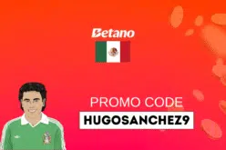 Betano MX promo code HUGOSANCHEZ9 for sports betting