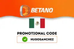 Promotional code HUGOSANCHEZ for Mexican sports betting in Betano MX