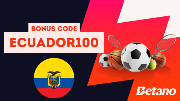 Bonus code in Ecuador for Betano is Ecuador100