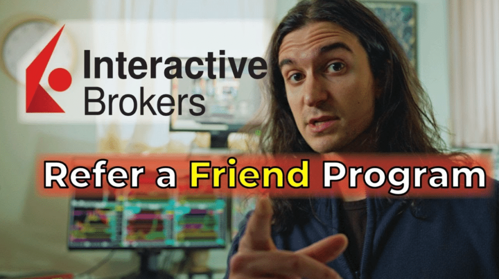 Interactive Brokers Referral Program