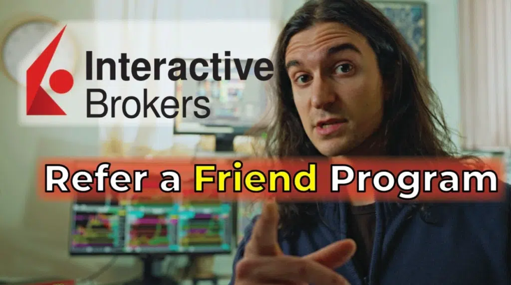 Interactive Brokers Referral Program