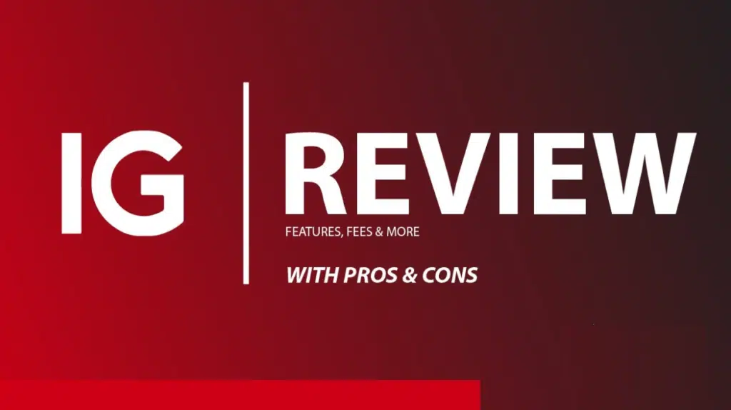 Pros and Cons of IG Group