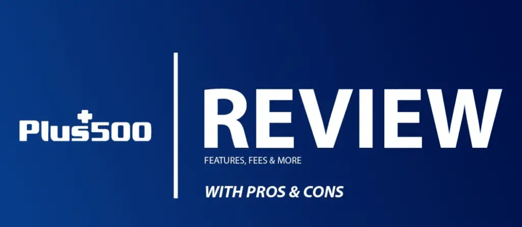 Pros and Cons of Plus500