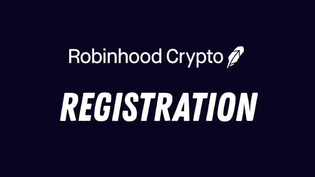 Robinhood Crypto Registration