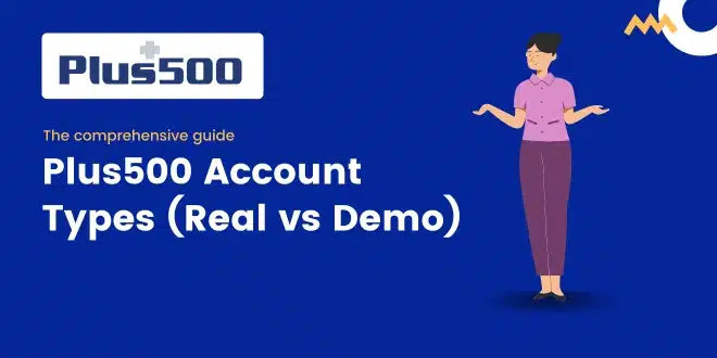 plus500-account-types-real-vs-demo-account