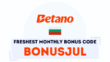 New in July: Use the BONUSJUL Code to Grab Betano Bulgaria’s Freshest Monthly Bonus
