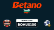 Unlock Welcome Rewards on Betano with the BONUS100 Code