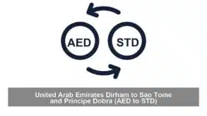 United Arab Emirates Dirham to Sao Tome and Principe Dobra (AED to STD)