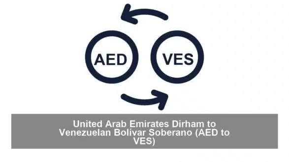 United Arab Emirates Dirham to Venezuelan Bolívar Soberano (AED to VES)