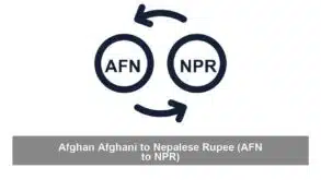 Afghan Afghani to Nepalese Rupee (AFN to NPR)