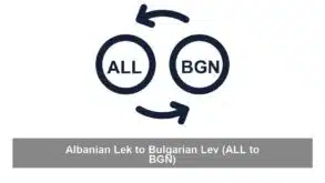 Albanian Lek to Bulgarian Lev (ALL to BGN)