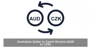 Australian Dollar to Czech Koruna (AUD to CZK)