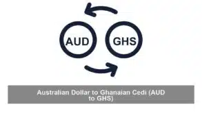 Australian Dollar to Ghanaian Cedi (AUD to GHS)