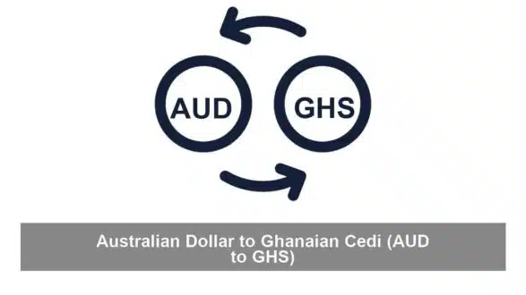 Australian Dollar to Ghanaian Cedi (AUD to GHS)