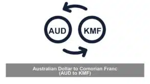 Australian Dollar to Comorian Franc (AUD to KMF)