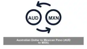 Australian Dollar to Mexican Peso (AUD to MXN)