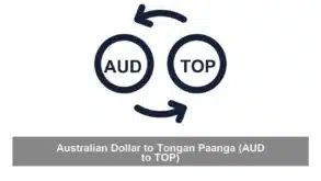 Australian Dollar to Tongan Paanga (AUD to TOP)
