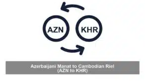 Azerbaijani Manat to Cambodian Riel (AZN to KHR)