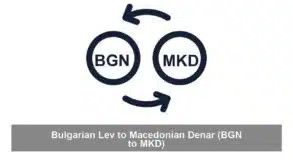 Bulgarian Lev to Macedonian Denar (BGN to MKD)