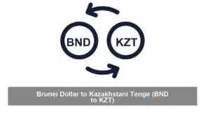 Brunei Dollar to Kazakhstani Tenge (BND to KZT)