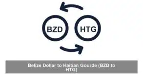 Belize Dollar to Haitian Gourde (BZD to HTG)