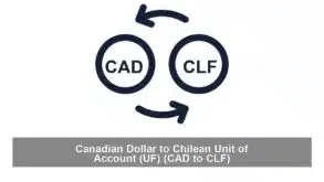 Canadian Dollar to Chilean Unit of Account (UF) (CAD to CLF)
