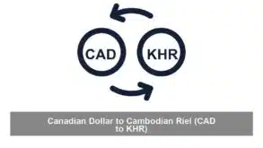 Canadian Dollar to Cambodian Riel (CAD to KHR)