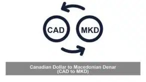 Canadian Dollar to Macedonian Denar (CAD to MKD)