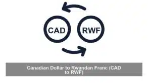 Canadian Dollar to Rwandan Franc (CAD to RWF)