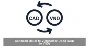 Canadian Dollar to Vietnamese Dong (CAD to VND)
