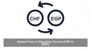 Swiss Franc to Egyptian Pound (CHF to EGP)