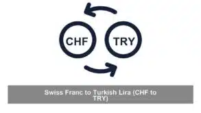 Swiss Franc to Turkish Lira (CHF to TRY)