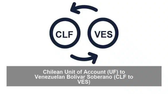 Chilean Unit of Account (UF) to Venezuelan Bolívar Soberano (CLF to VES)