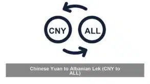 Chinese Yuan to Albanian Lek (CNY to ALL)