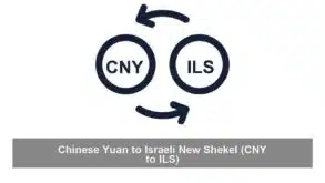 Chinese Yuan to Israeli New Shekel (CNY to ILS)