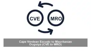 Cape Verdean Escudo to Mauritanian Ouguiya (CVE to MRO)