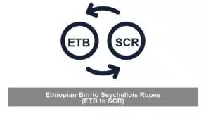 Ethiopian Birr to Seychellois Rupee (ETB to SCR)