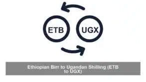 Ethiopian Birr to Ugandan Shilling (ETB to UGX)