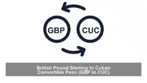 British Pound Sterling to Cuban Convertible Peso (GBP to CUC)