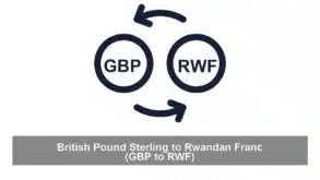 British Pound Sterling to Rwandan Franc (GBP to RWF)