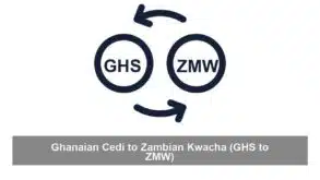 Ghanaian Cedi to Zambian Kwacha (GHS to ZMW)