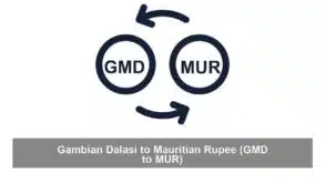 Gambian Dalasi to Mauritian Rupee (GMD to MUR)