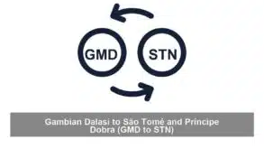 Gambian Dalasi to São Tomé and Príncipe Dobra (GMD to STN)