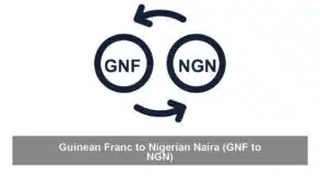 Guinean Franc to Nigerian Naira (GNF to NGN)