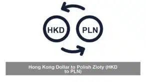 Hong Kong Dollar to Polish Zloty (HKD to PLN)