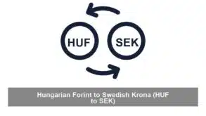 Hungarian Forint to Swedish Krona (HUF to SEK)