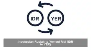 Indonesian Rupiah to Yemeni Rial (IDR to YER)