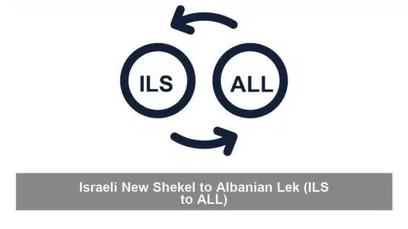 Israeli New Shekel to Albanian Lek (ILS to ALL)